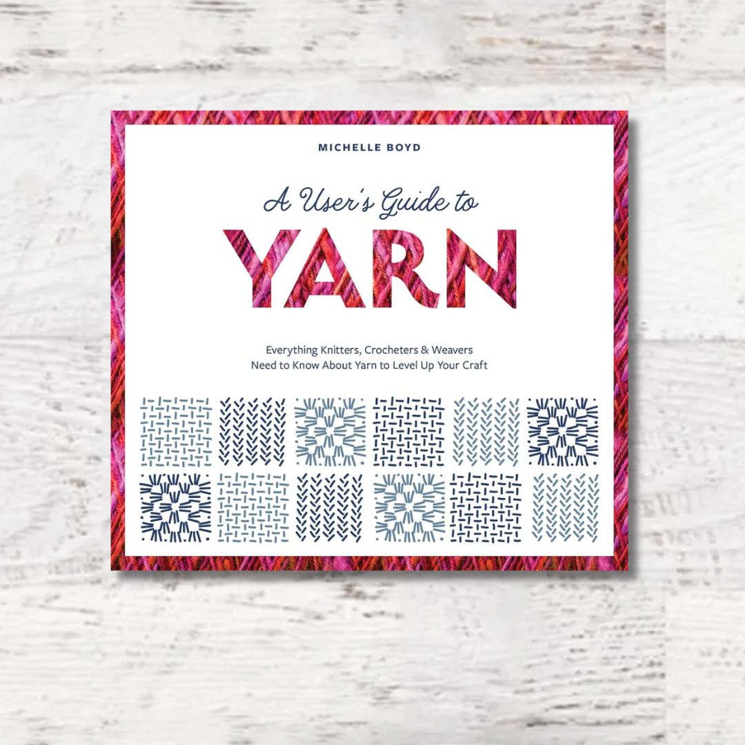 A User's Guide to Yarn Book