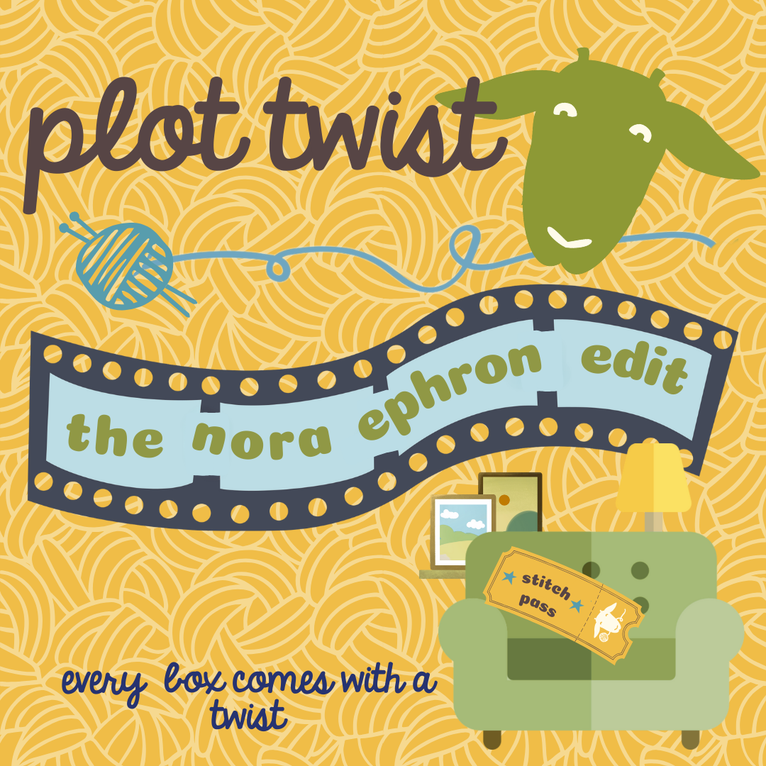 Plot Twist — The Ephron Edit. Opening Night Feb 22nd
